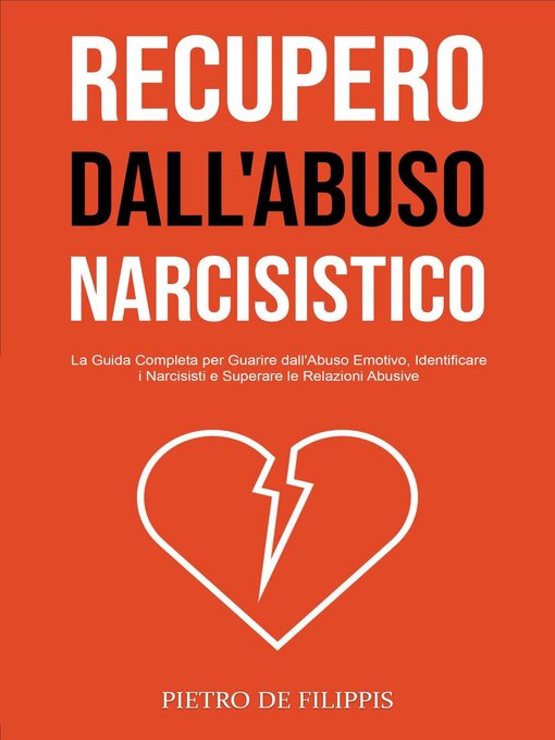 Title details for Recupero dall'Abuso Narcisistico by Pietro De Filippis - Available